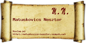 Matuskovics Nesztor névjegykártya